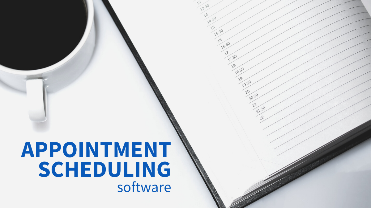 Appointment Scheduling Software